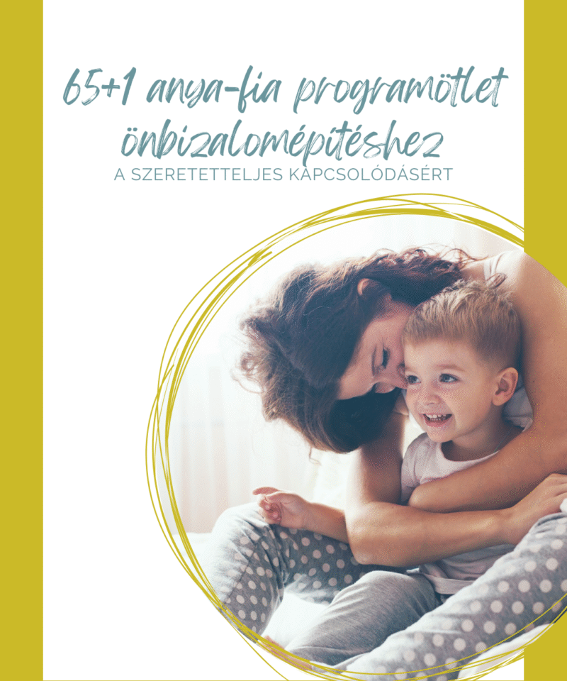 65 ötlet anya-fia kapcsolatépítéshez